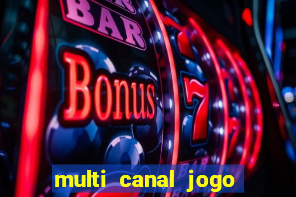 multi canal jogo do flamengo